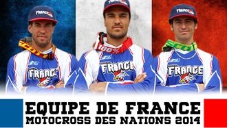 Equipe de France FFM – Motocross des Nations 2014